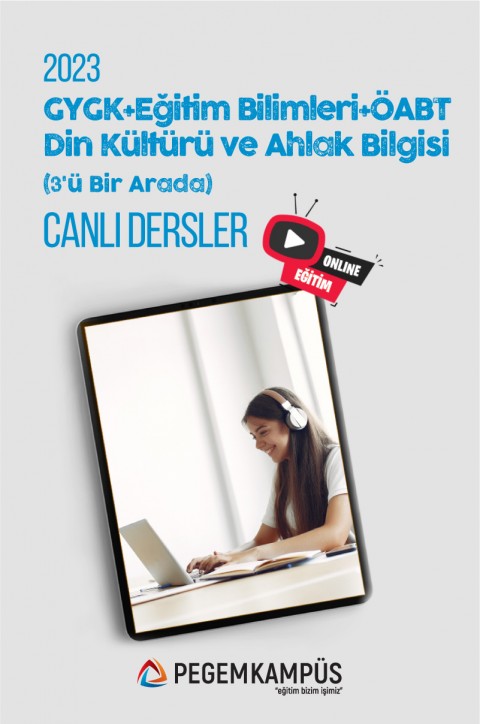 2023 KPSS Genel Yetenek Genel Kültür + 2023 KPSS Eğitim Bilimleri + 2023 ÖABT Din Kültürü ve Ahlak Bilgisi Öğretmenliği Canlı Dersler