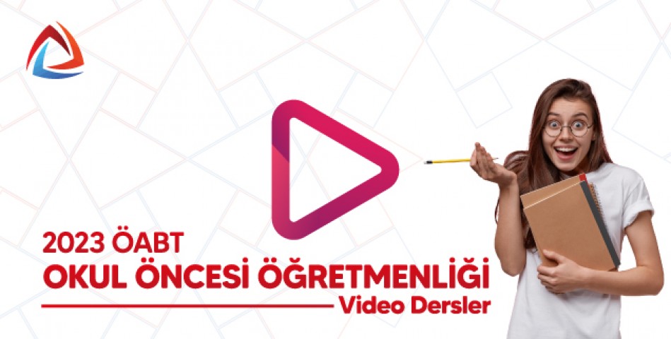 2023 ÖABT Okul Öncesi Öğretmenliği Video Dersler