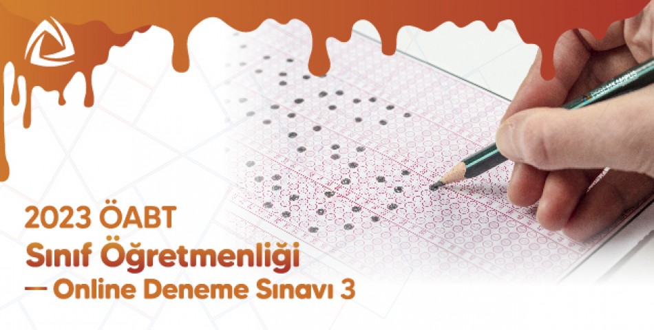 2023 ÖABT Sınıf Öğretmenliği Online Deneme Sınavı 3