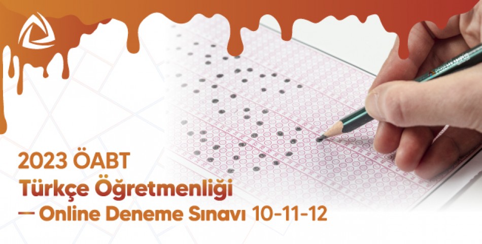 2023 ÖABT Türkçe Öğretmenliği Online Deneme Sınavı  10-11-12