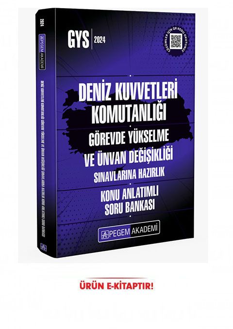 2024 GYS Deniz Kuvvetleri Komutanlığı Görevde Yükselme Konu Anlatımlı Soru Bankası E-Kitap