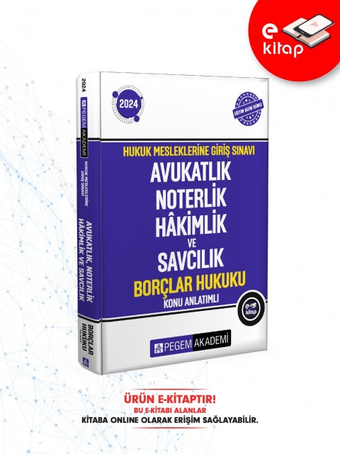 2024 Hukuk Mesleklerine Giriş Sınavı Avukatlık Noterlik Hakimlik ve Savcılık Borçlar Hukuku Konu Anlatımlı E-Kitap