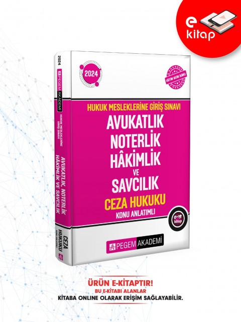 2024 Hukuk Mesleklerine Giriş Sınavı Avukatlık Noterlik Hakimlik ve Savcılık Ceza Hukuku Konu Anlatımlı E-Kitap