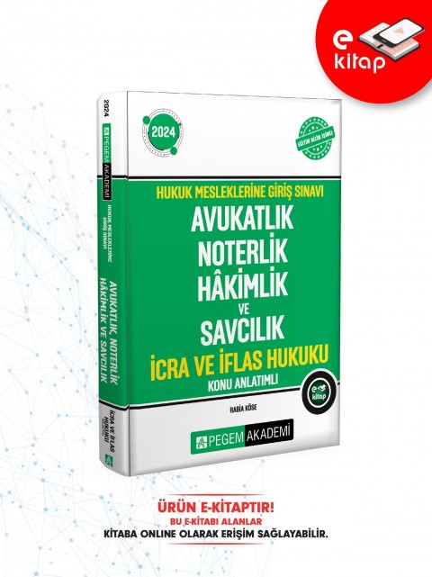 2024 Hukuk Mesleklerine Giriş Sınavı Avukatlık Noterlik Hakimlik ve Savcılık İcra ve İflas Hukuku Konu Anlatımlı E-Kitap