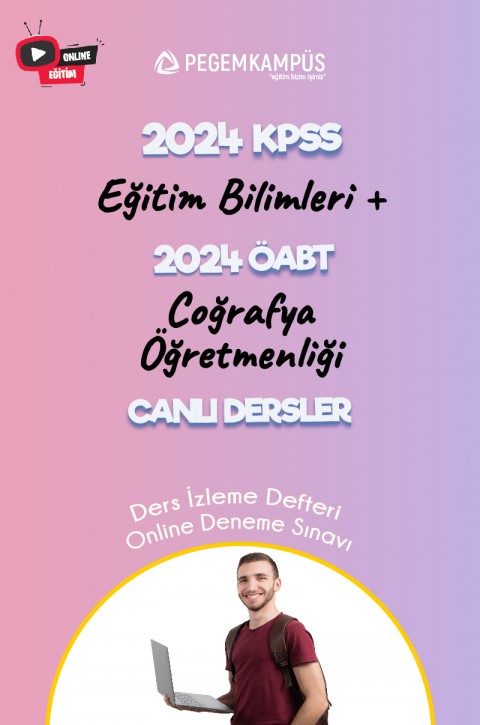 2024 KPSS Eğitim Bilimleri + 2024 ÖABT Coğrafya Öğretmenliği Canlı Dersler