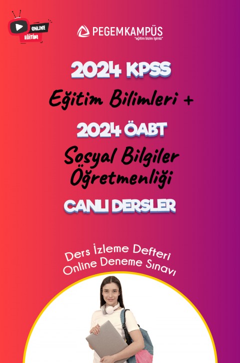 2024 KPSS Eğitim Bilimleri + 2024 ÖABT Sosyal Bilgiler Öğretmenliği Canlı Dersler