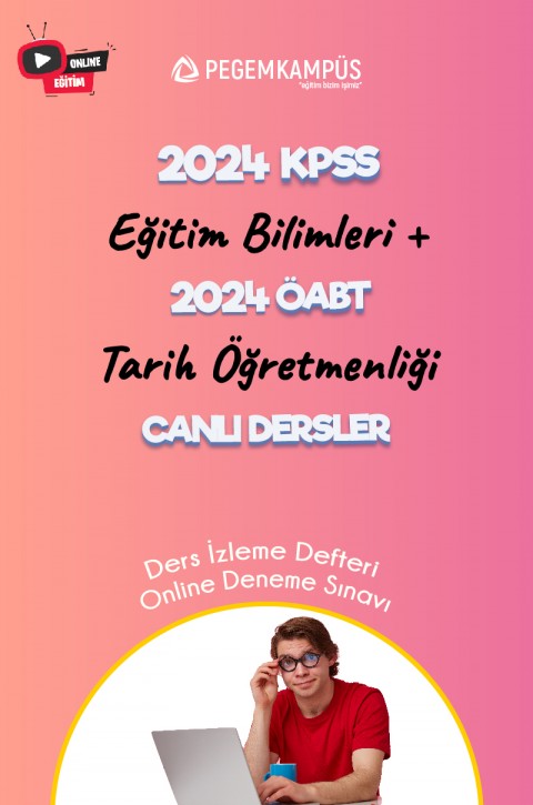2024 KPSS Eğitim Bilimleri + 2024 ÖABT Tarih Öğretmenliği Canlı Dersler