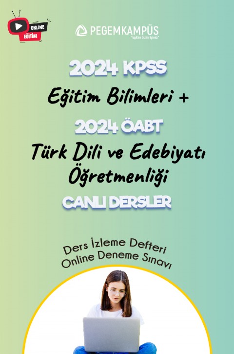 2024 KPSS Eğitim Bilimleri + 2024 ÖABT Türk Dili ve Edebiyatı Öğretmenliği Canlı Dersler