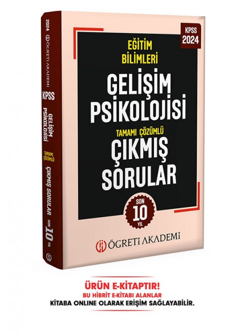 2024 KPSS Eğitim Bilimleri Gelişim Psikolojisi Tamamı Çözümlü Çıkmış Sorular E-Kitap