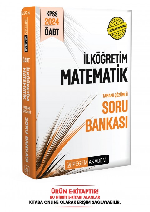 2024 KPSS ÖABT İlköğretim Matematik Öğretmenliği Tamamı Çözümlü Soru Bankası E-Kitap