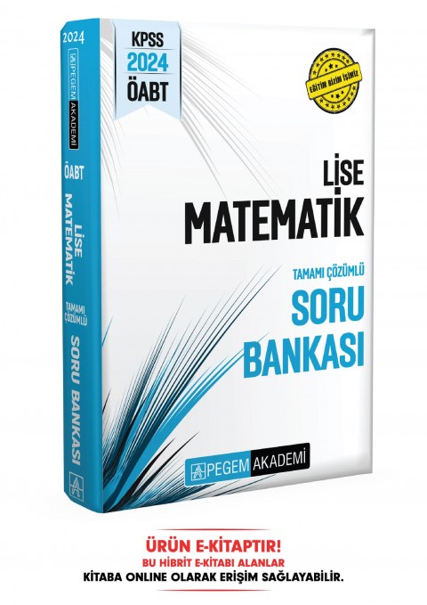 2024 KPSS ÖABT Lise Matematik Tamamı Çözümlü Soru Bankası E-Kitap