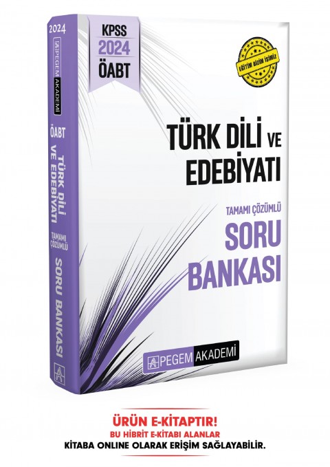 2024 KPSS ÖABT Türk Dili ve Edebiyatı Öğretmenliği Tamamı Çözümlü Soru Bankası E-Kitap