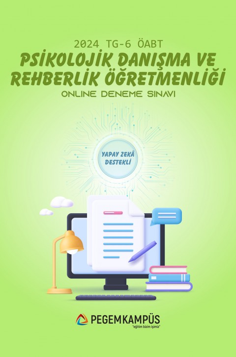 2024 TG-6 ÖABT Psikolojik Danışma ve Rehberlik Öğretmenliği Online Deneme Sınavı