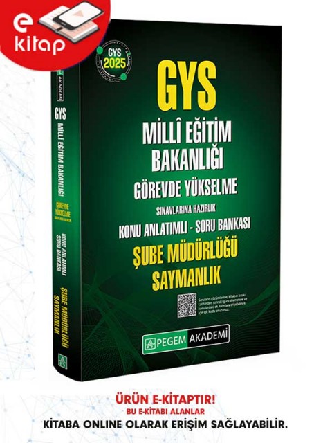 2025 GYS MEB Görevde Yükselme Sınavlarına Hazırlık Konu Anlatımlı Soru Bankası ŞUBE MÜDÜRLÜĞÜ SAYMANLIK (e-kitap)