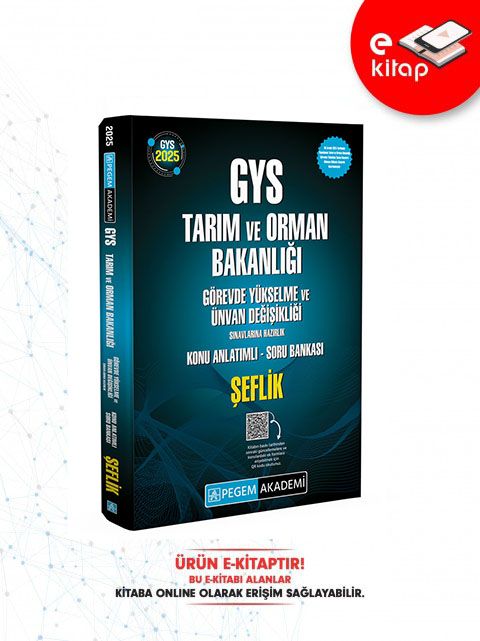 2025 GYS Tarım ve Orman Bakanlığı Görevde Yükselme Sınavlarına Hazırlık Konu Anlatımlı Soru Bankası E-Kitap - ŞEFLİK