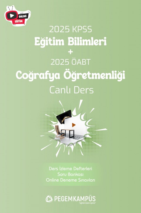 2025 KPSS Eğitim Bilimleri + ÖABT Coğrafya Öğretmenliği Canlı Dersler + Ders İzleme Defteri + Soru Bankası