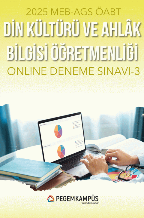 2025 MEB-AGS ÖABT Din Kültürü ve Ahlâk Bilgisi Öğretmenliği Türkiye Geneli Online Deneme Sınavı - 3