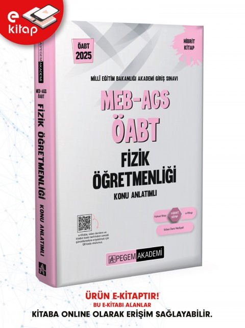 2025 MEB-AGS ÖABT Fizik Öğretmenliği Konu Anlatımlı E-Kitap