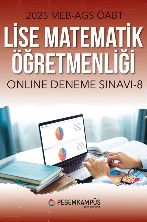 2025 MEB-AGS ÖABT Lise Matematik Öğretmenliği Türkiye Geneli Online Deneme Sınavı - 8