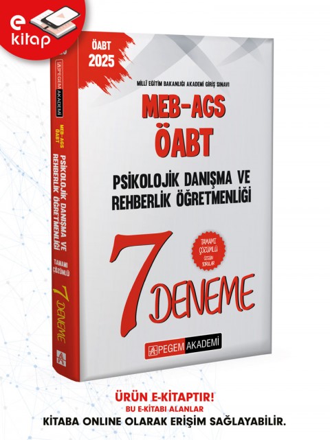 2025 MEB-AGS-ÖABT Psikolojik Danışma ve Rehberlik Öğretmenliği Tamamı Çözümlü 7 E-Deneme