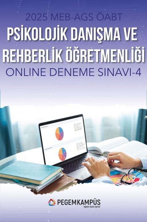 2025 MEB-AGS ÖABT Psikolojik Danışma ve Rehberlik Öğretmenliği Türkiye Geneli Online Deneme Sınavı - 4