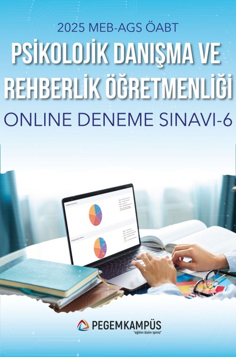 2025 MEB-AGS ÖABT Psikolojik Danışma ve Rehberlik Öğretmenliği Türkiye Geneli Online Deneme Sınavı - 6