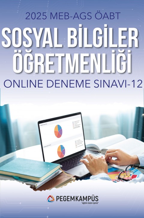 2025 MEB-AGS ÖABT Sosyal Bilgiler Öğretmenliği Türkiye Geneli Online Deneme Sınavı - 12