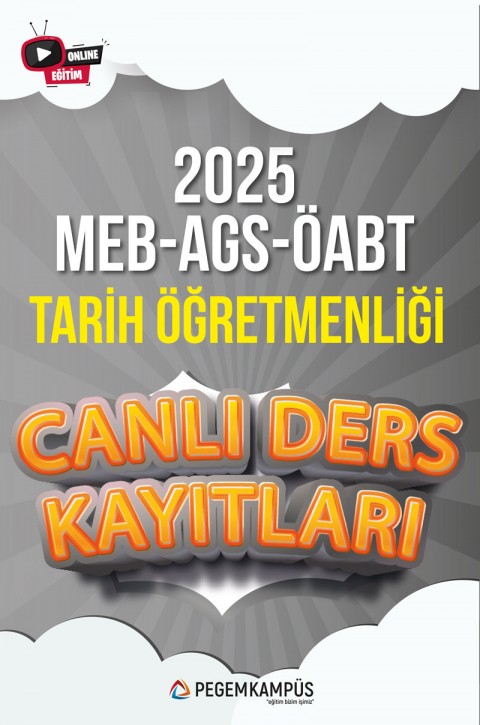 2025 MEB-AGS ÖABT Tarih Öğretmenliği Canlı Ders Kayıtları