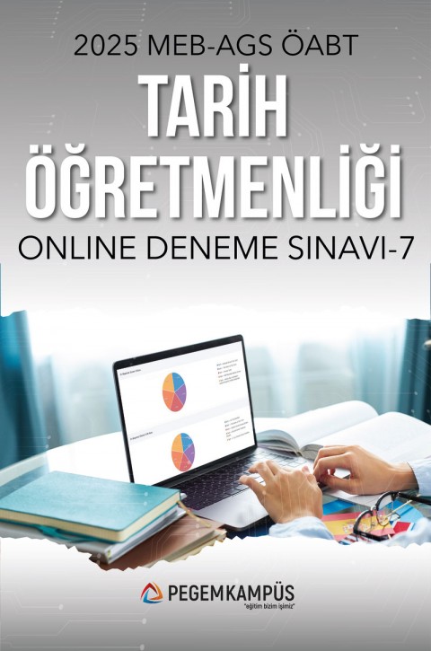 2025 MEB-AGS ÖABT Tarih Öğretmenliği Türkiye Geneli Online Deneme Sınavı - 7