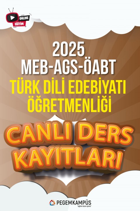 2025 MEB-AGS ÖABT Türk Dili ve Edebiyatı Öğretmenliği Canlı Ders Kayıtları