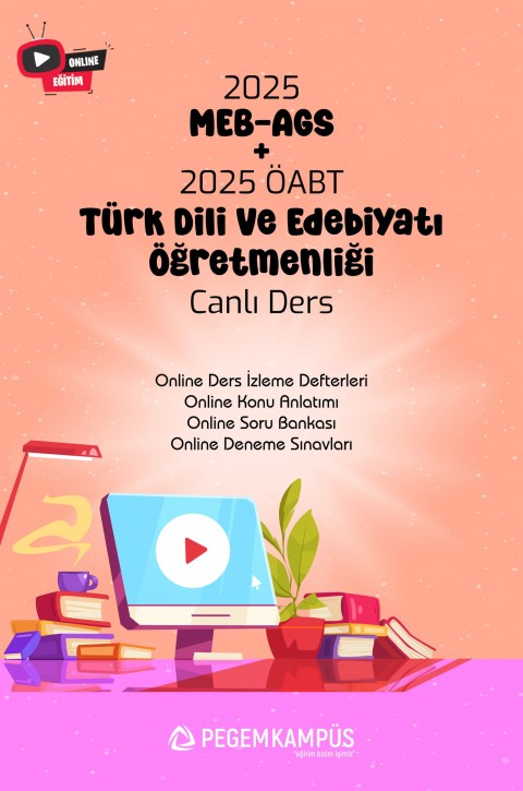 2025 MEB-AGS + ÖABT Türk Dili ve Edebiyatı Öğretmenliği Canlı Dersler + Online Materyaller