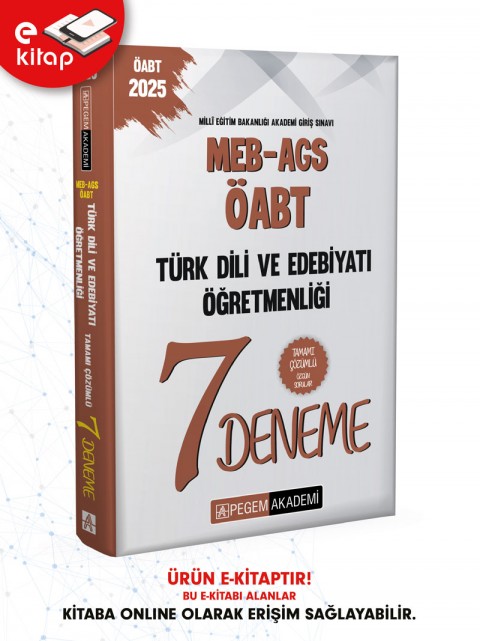 2025 MEB-AGS-ÖABT Türk Dili ve Edebiyatı Öğretmenliği Tamamı Çözümlü 7 E-Deneme