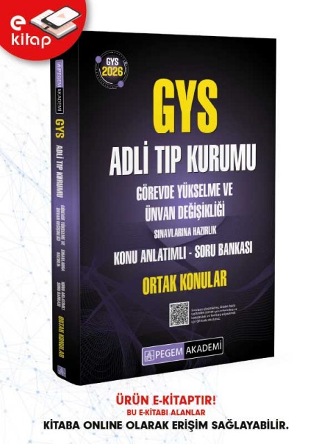 2026 GYS Adli Tıp Kurumu Görevde Yükselme ve Ünvan Değişikliği Sınavlarına Hazırlık Konu Anlatımlı Soru Bankası E-Kitap - ORTAK KONULAR