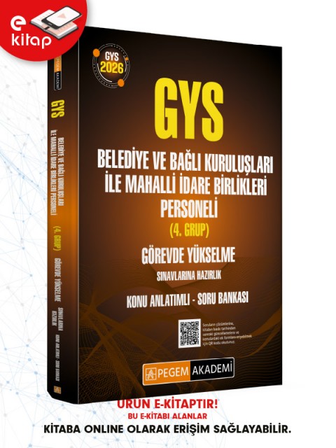 2026 GYS Belediye ve Bağlı Kuruluşları ile Mahalli İdare Birlikleri Personeli (4. Grup) Görevde Yükselme Sınavlarına Hazırlık Konu Anlatımlı Soru Bankası E-Kitap