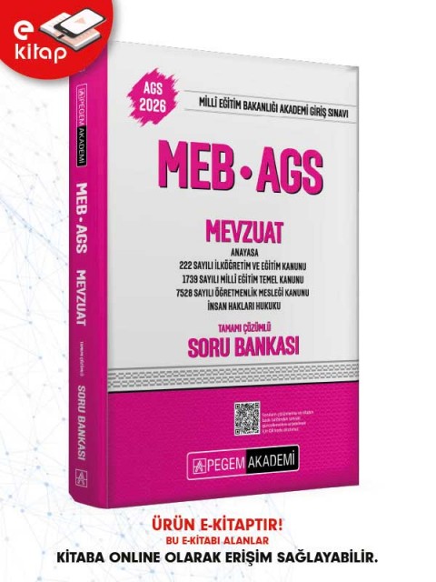 2026 MEB-AGS Mevzuat-Anayasa-222 Sayılı İlköğretim ve Eğitim Kanunu-1739 Sayılı Millî Eğitim Temel Kanunu-7528 Sayılı Öğretmenlik Mesleği Kanunu Tamamı Çözümlü E-Soru Bankası