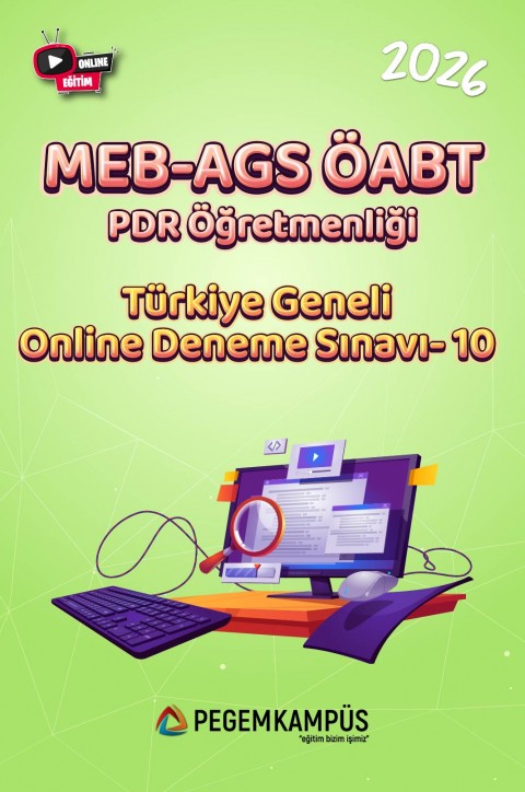 2026 MEB-AGS ÖABT Psikolojik Danışma ve Rehberlik Öğretmenliği Türkiye Geneli Online Deneme Sınavı-10