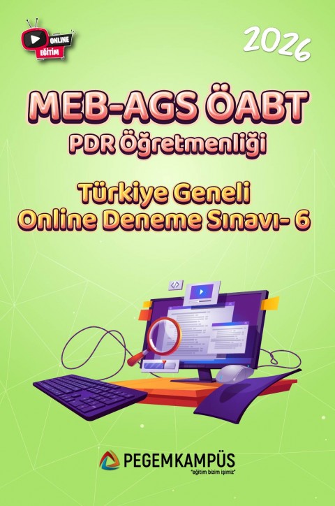 2026 MEB-AGS ÖABT Psikolojik Danışma ve Rehberlik Öğretmenliği Türkiye Geneli Online Deneme Sınavı-6