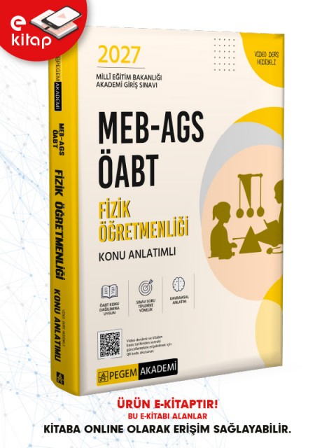 2027 MEB-AGS ÖABT Fizik Öğretmenliği Konu Anlatımlı E-Kitap