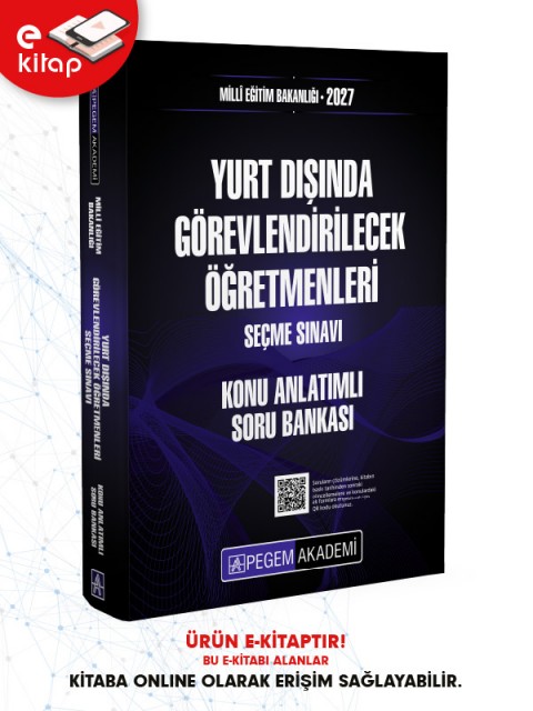 2027 MEB Yurt Dışında Görevlendirilecek Öğretmenleri Seçme Sınavı Konu Anlatımlı Soru Bankası E-Kitap