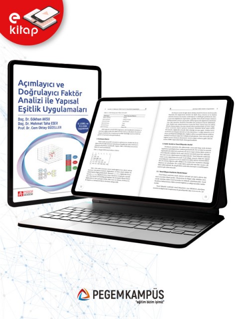 Açımlayıcı ve Doğrulayıcı Faktör Analizi ile Yapısal Eşitlik Uygulamaları (e-kitap)