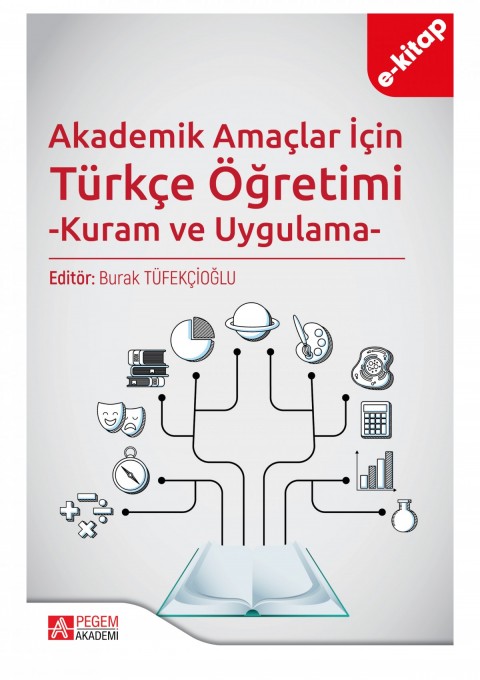 Akademik Amaçlar İçin Türkçe Öğretimi -Kuram ve Uygulama-(e-kitap)