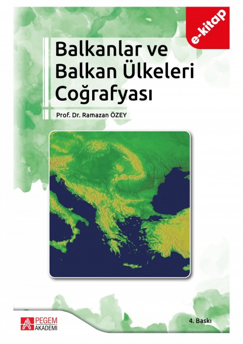 Balkanlar ve Balkan Ülkeleri Coğrafyası (e-kitap)