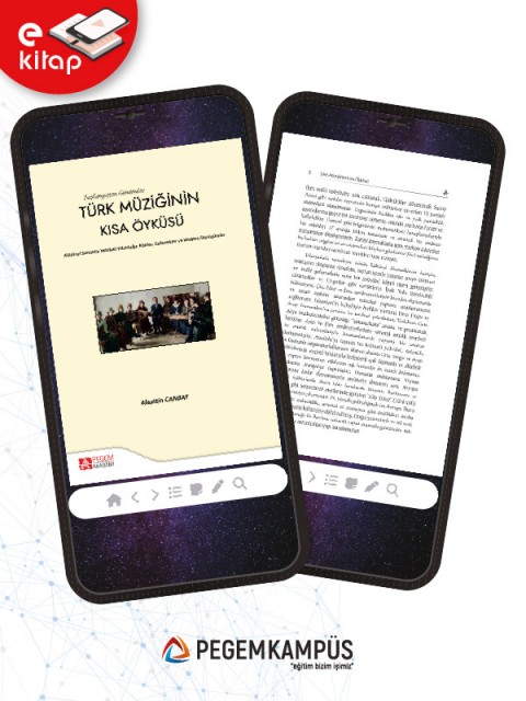 Başlangıçtan Günümüze Türk Müziğinin Kısa Öyküsü Kültürel Sentezin Müzikal Yolcuğu:Kökler,Gelenekler ve Modern Dönüşümler (e-kitap)