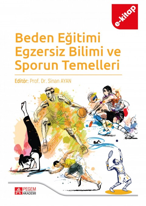 Beden Eğitimi Egzersiz Bilimi ve Sporun Temelleri (e-kitap)
