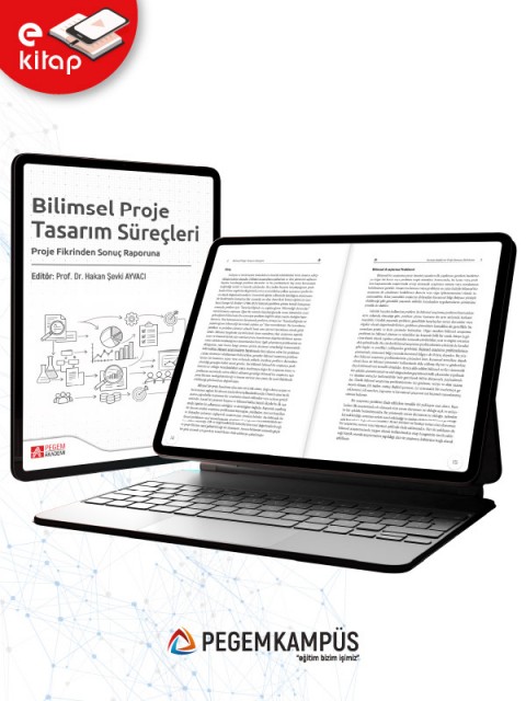 Bilimsel Proje Tasarım Süreçleri Proje Fikrinden Sonuç Raporuna (e-kitap)