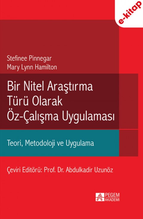 Bir Nitel Araştırma Türü Olarak Öz Çalışma Yönetimi (e-kitap)