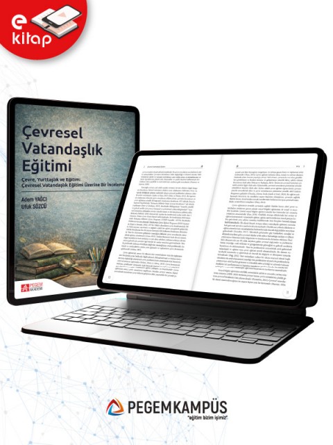 Çevresel Vatandaşlık Eğitimi Çevre, Yurttaşlık ve Eğitim: Çevresel Vatandaşlık Eğitimi Üzerine Bir İnceleme (e-kitap)
