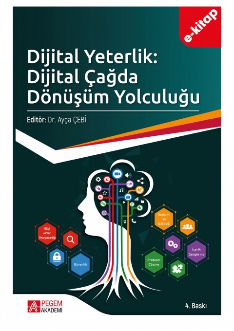 Dijital Yeterlik: Dijital Çağda Dönüşüm Yolculuğu (e-kitap)