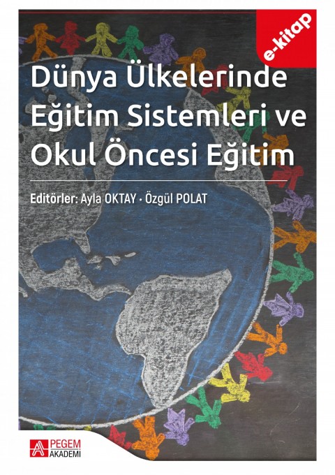 Dünya Ülkelerinde Eğitim Sistemleri ve Okul Öncesi Eğitim (e-kitap)