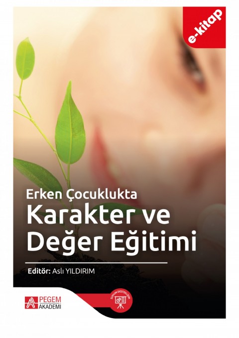 Erken Çocuklukta Karakter ve Değer Eğitimi (e-kitap)